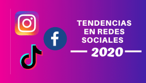 tendencias en redes sociales 2020